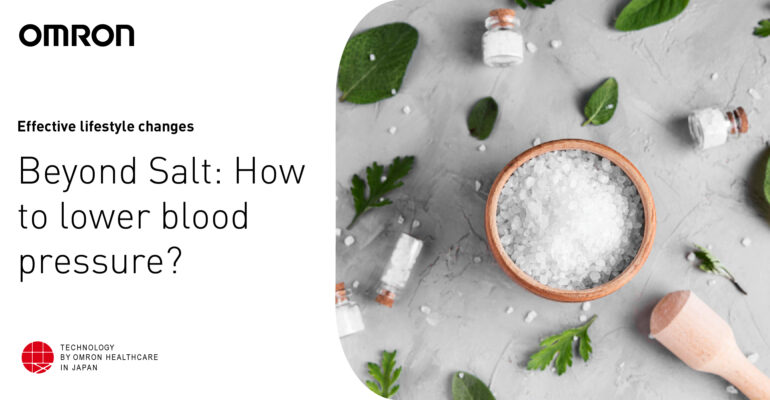 Beyond Salt: How to lower blood pressure