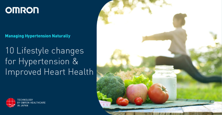 10 Lifestyle Changes for Hypertension and Improved Heart Health