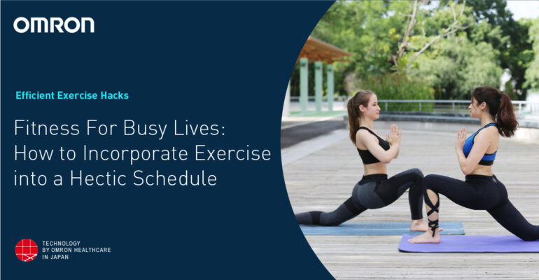 Fitness For Busy Lives: How To Incorporate Exercise Into A Hectic Schedule