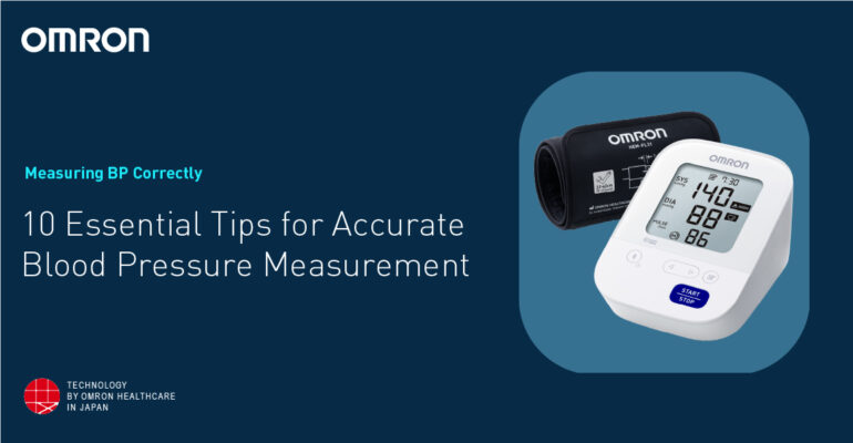 10 Essential Tips For Accurate Blood Pressure Measurement