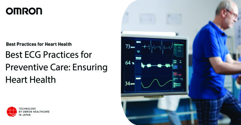 Best ECG Practices for Preventive Care: Ensuring Heart Health