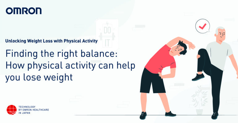 Finding the right balance: How physical activity can help you lose weight