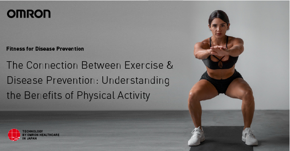 The Connection Between Exercise and Disease Prevention: Understanding the Benefits of Physical Activity