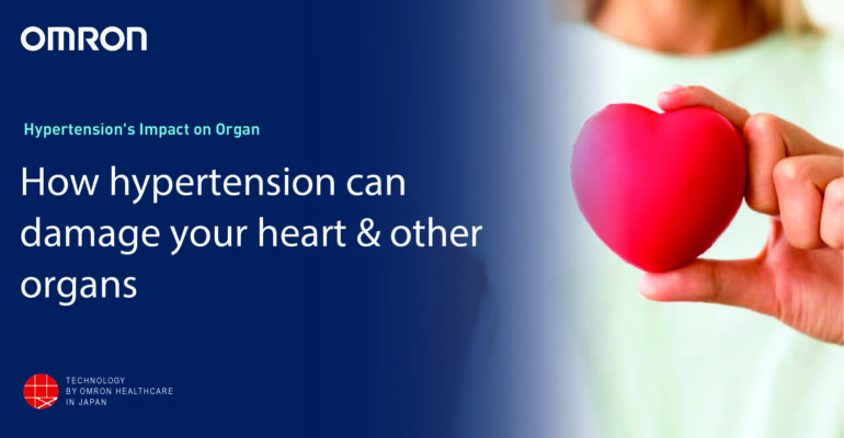 How hypertension can damage your heart and other organs