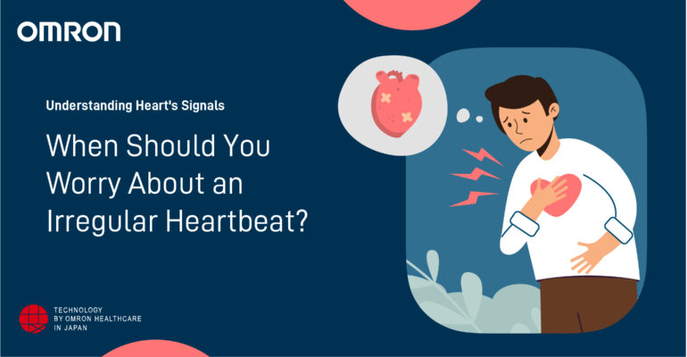 When Should You Worry About an Irregular Heartbeat?