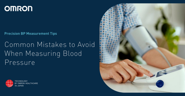 Common Mistakes to Avoid When Measuring Blood Pressure