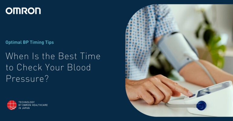 When Is the Best Time to Check Your Blood Pressure?